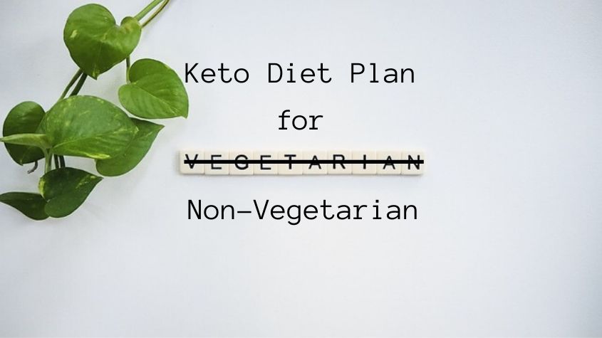 Indian Keto Diet Plan for Non-Vegetarian
